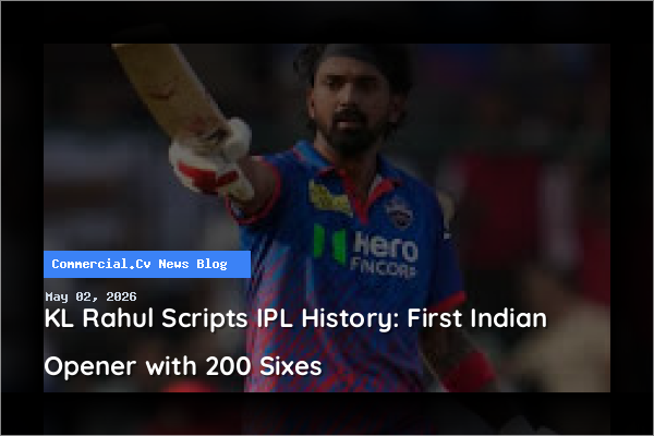 KL Rahul Scripts IPL History: First Indian Opener with 200 Sixes