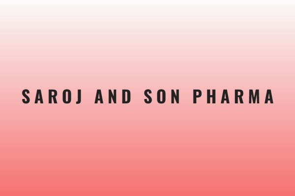 Saroj And Son Pharma