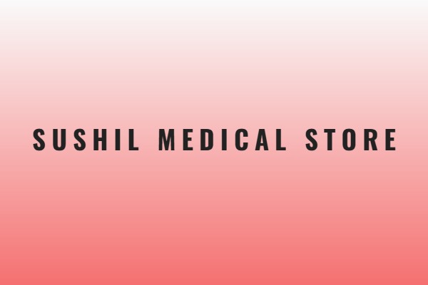 Sushil Medical Store