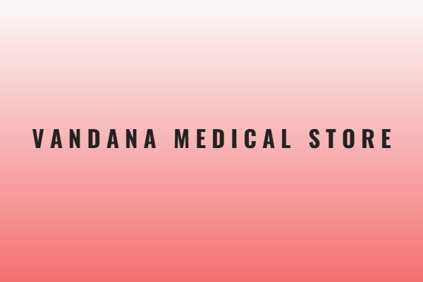 Vandana Medical Store